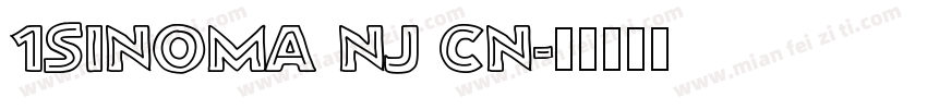 1sinoma nj cn字体转换